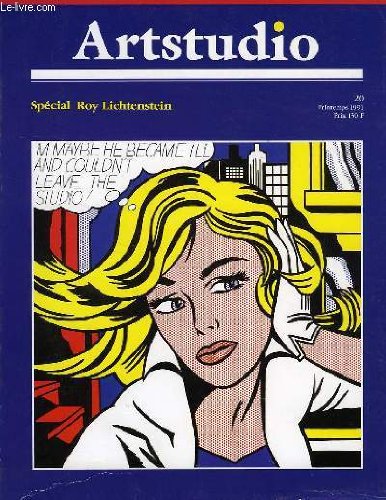 ARTSTUDIO, N° 20, PRINTEMPS 1991, SPECIAL ROY LICHTENSTEIN