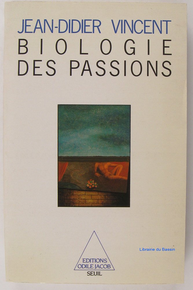 Biologie des passions 9782020090407
