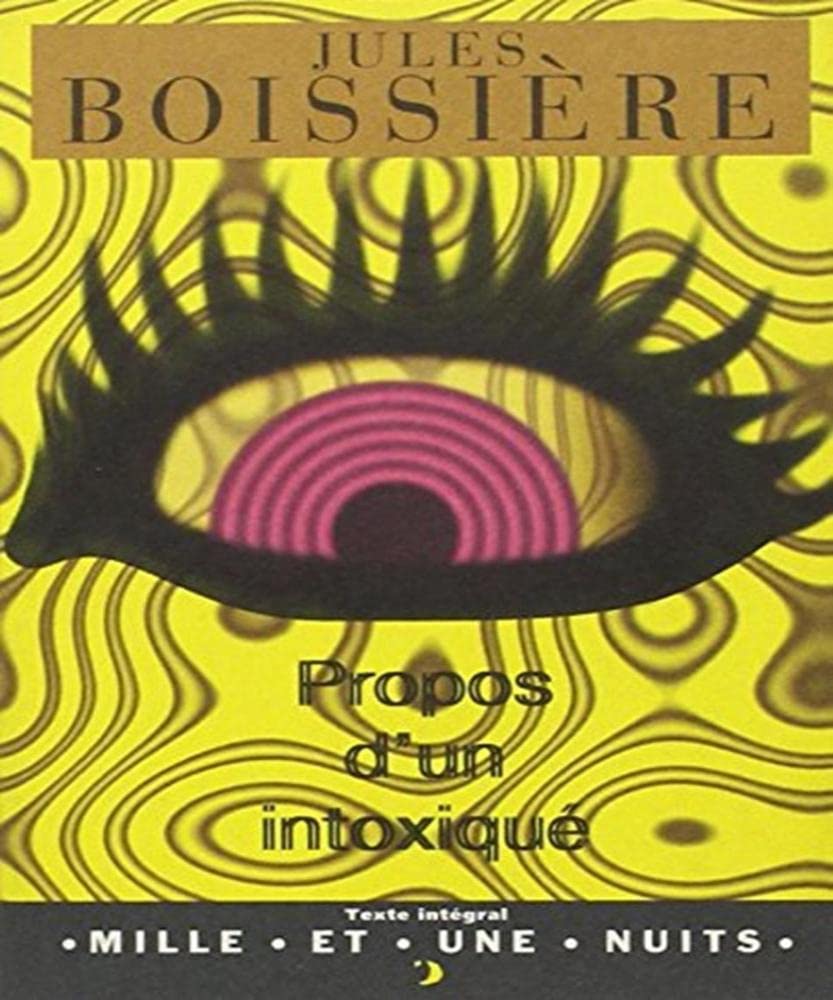 Propos d'un intoxiqué 9782842051709