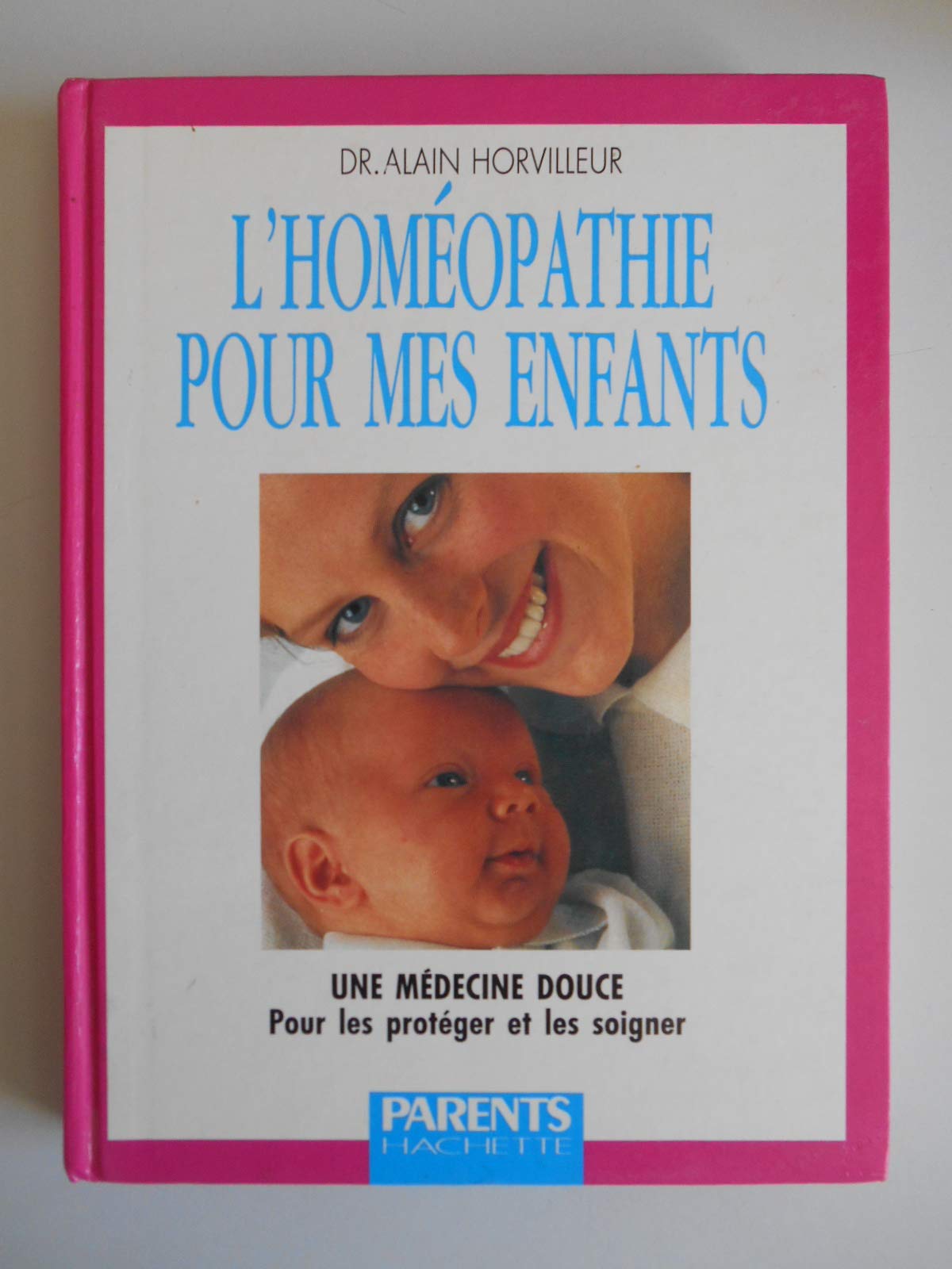 L'homéopathie pour mes enfants 9782010190254