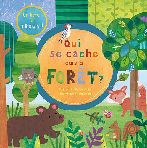 Qui se cache dans la forêt ? 9782842182960