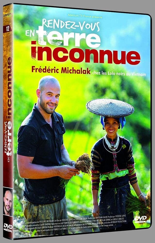 Rendez-Vous en Terre inconnue-Frédéric Michalak chez Les Lolo Noirs au Vietnam 8717418332013