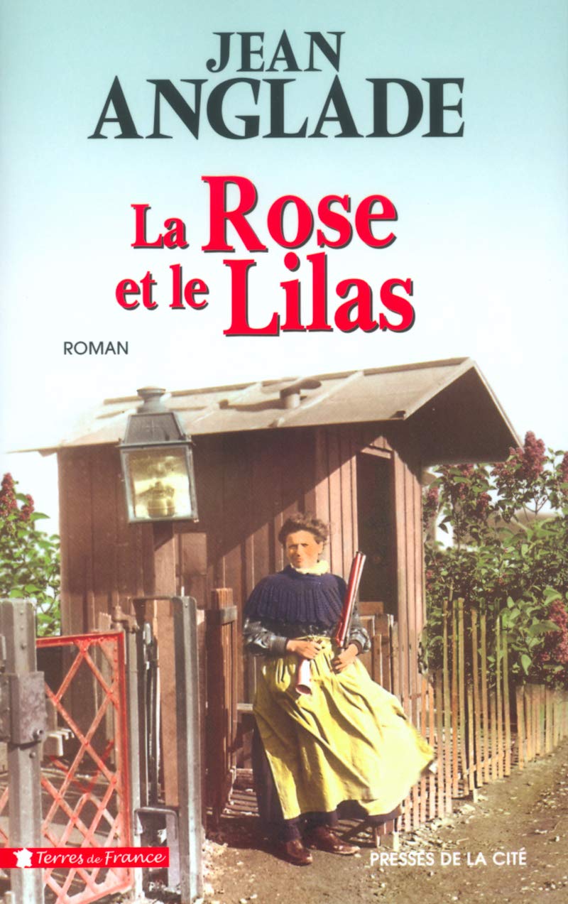 La Rose et le Lilas 9782258059962