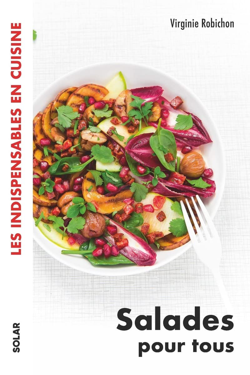 Salades pour tous - les indispensables en cuisine 9782263183881