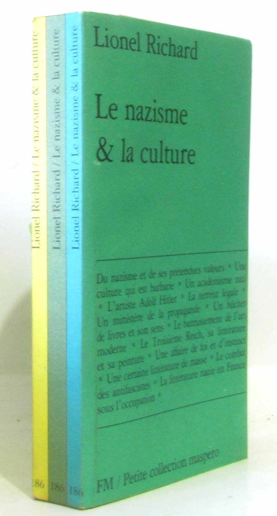 Le nazisme et la culture 9782707109897