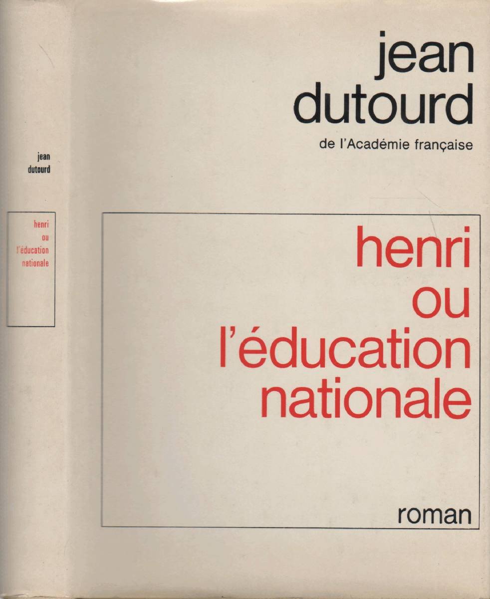 Henri ou l'éducation nationale 9782235014489