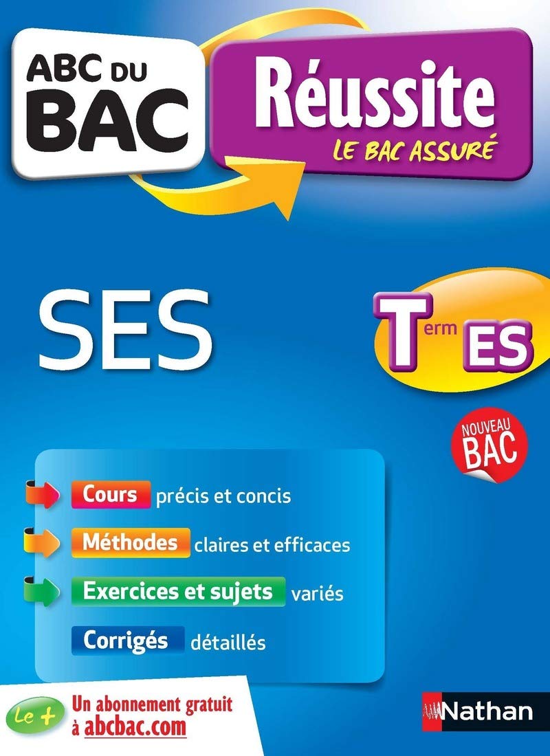 ABC du BAC Réussite SES Term ES 9782091893525