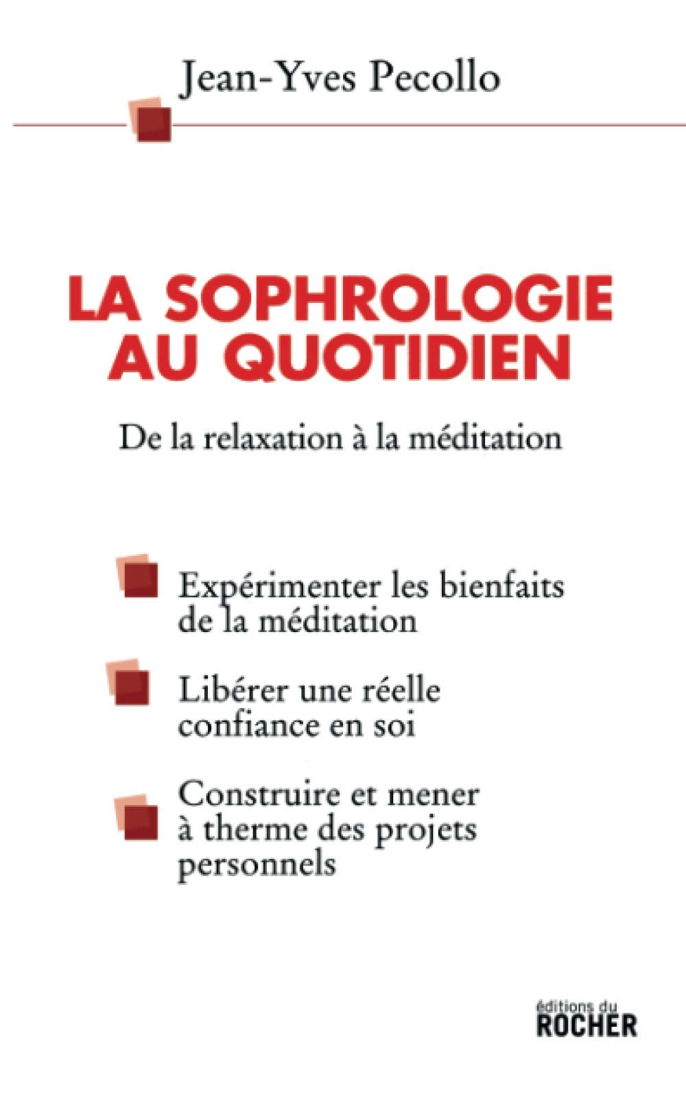 La sophrologie au quotidien 9782268035956