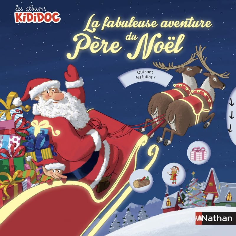 Livre Pop-up - La fabuleuse aventure du Père Noël - Kididoc Dès 3 ans (06) 9782092543184