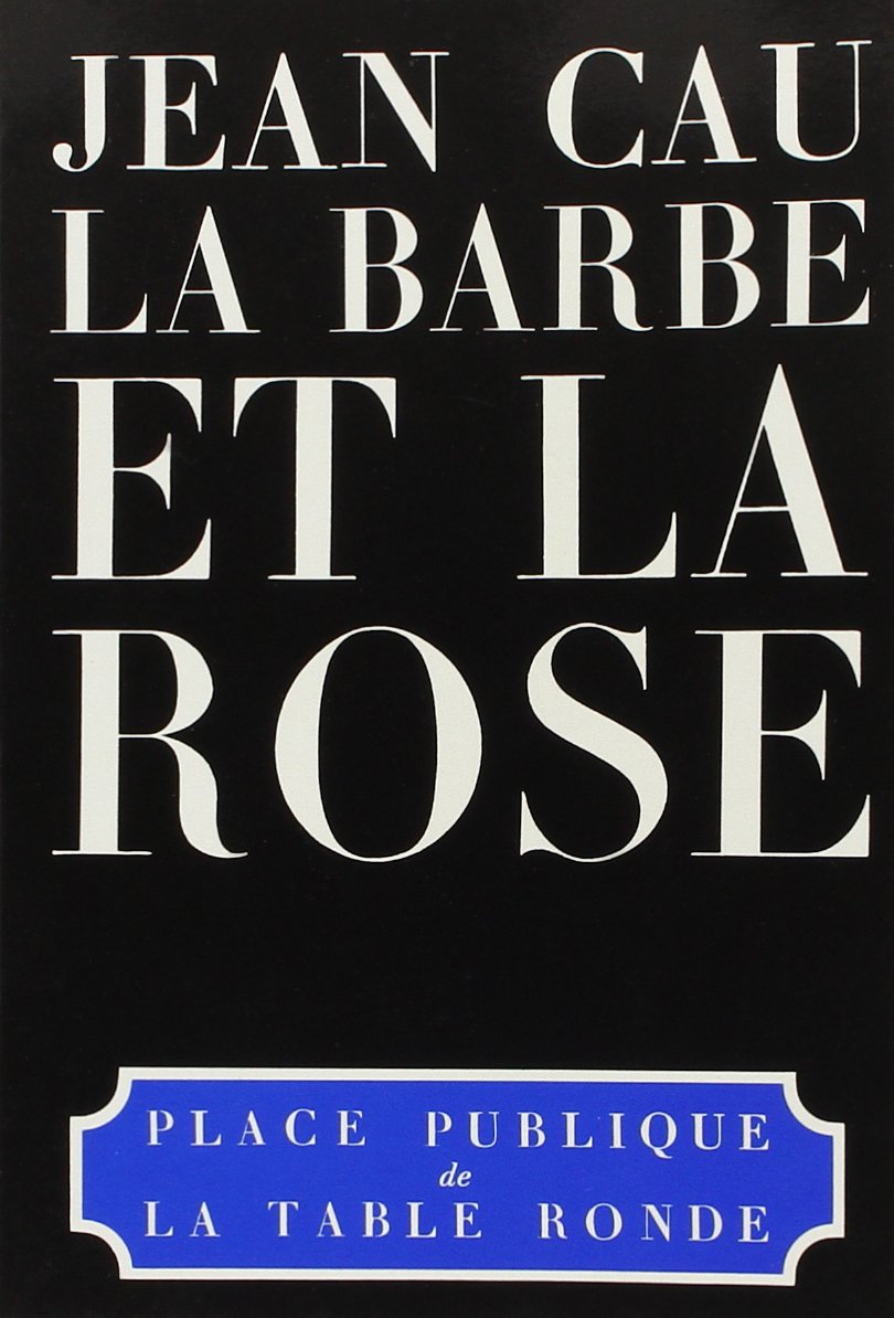 La barbe et la rose 9782710300915