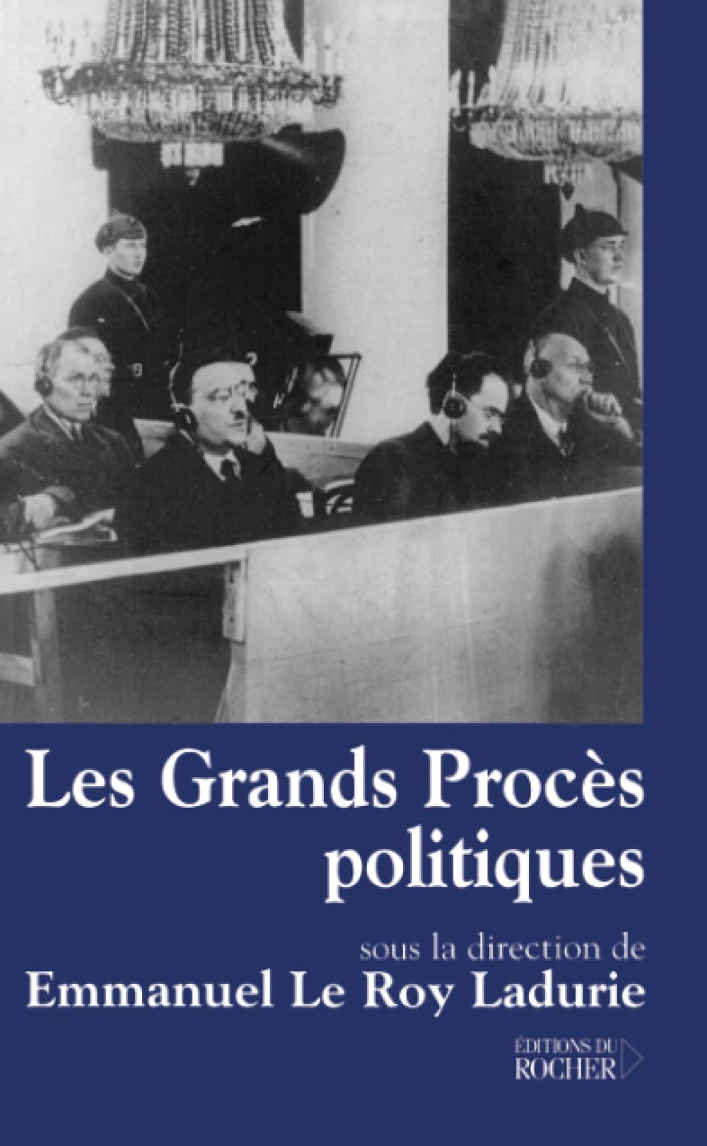 Les Grands Procès politiques 9782268043326