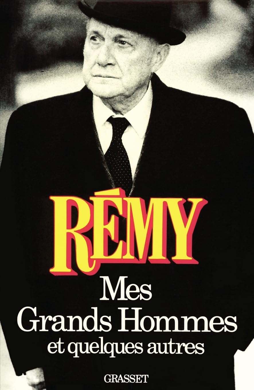 Mes grands hommes et quelques autres 9782246279211