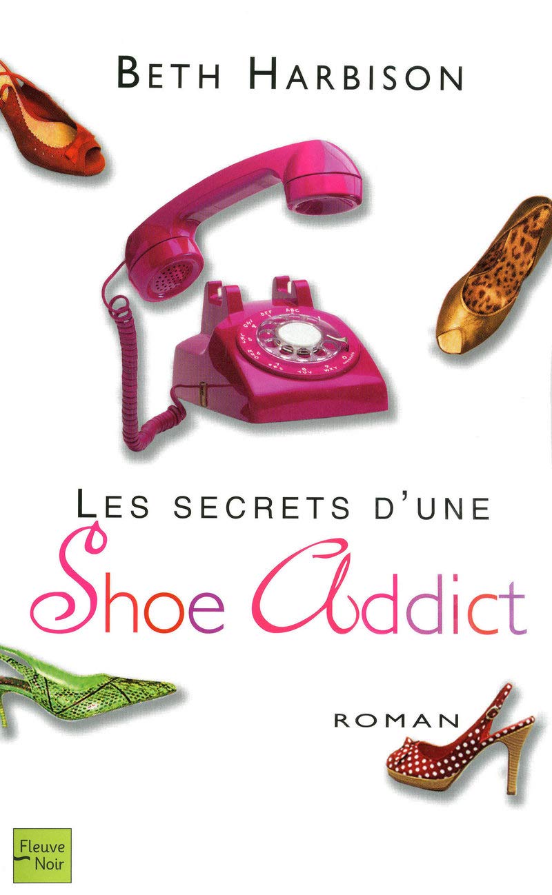 Les Secrets d'une Shoe Addict 9782265086838