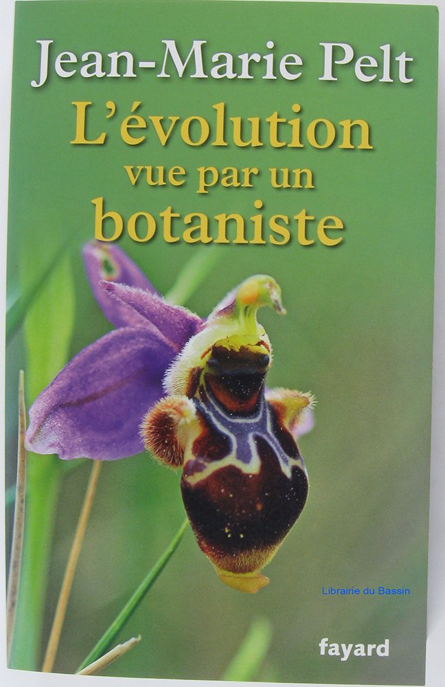L'évolution vue par un botaniste 9782213655420