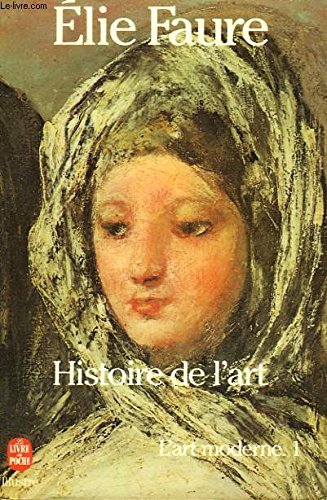 HISTOIRE DE L'ART: L'ART MODERNE 9782253014607