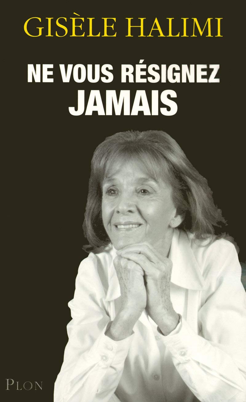 Ne vous résignez jamais 9782259209410