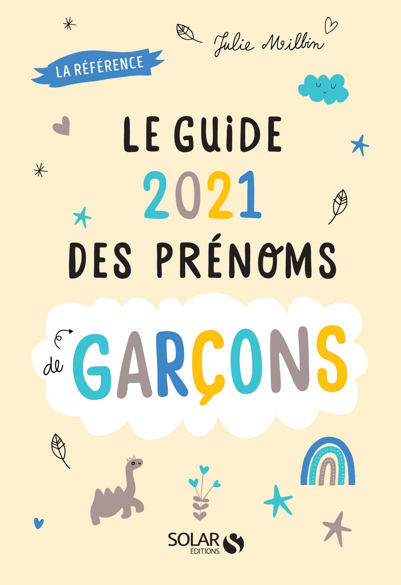 Guide 2021 des prénoms de garçons 9782263173608