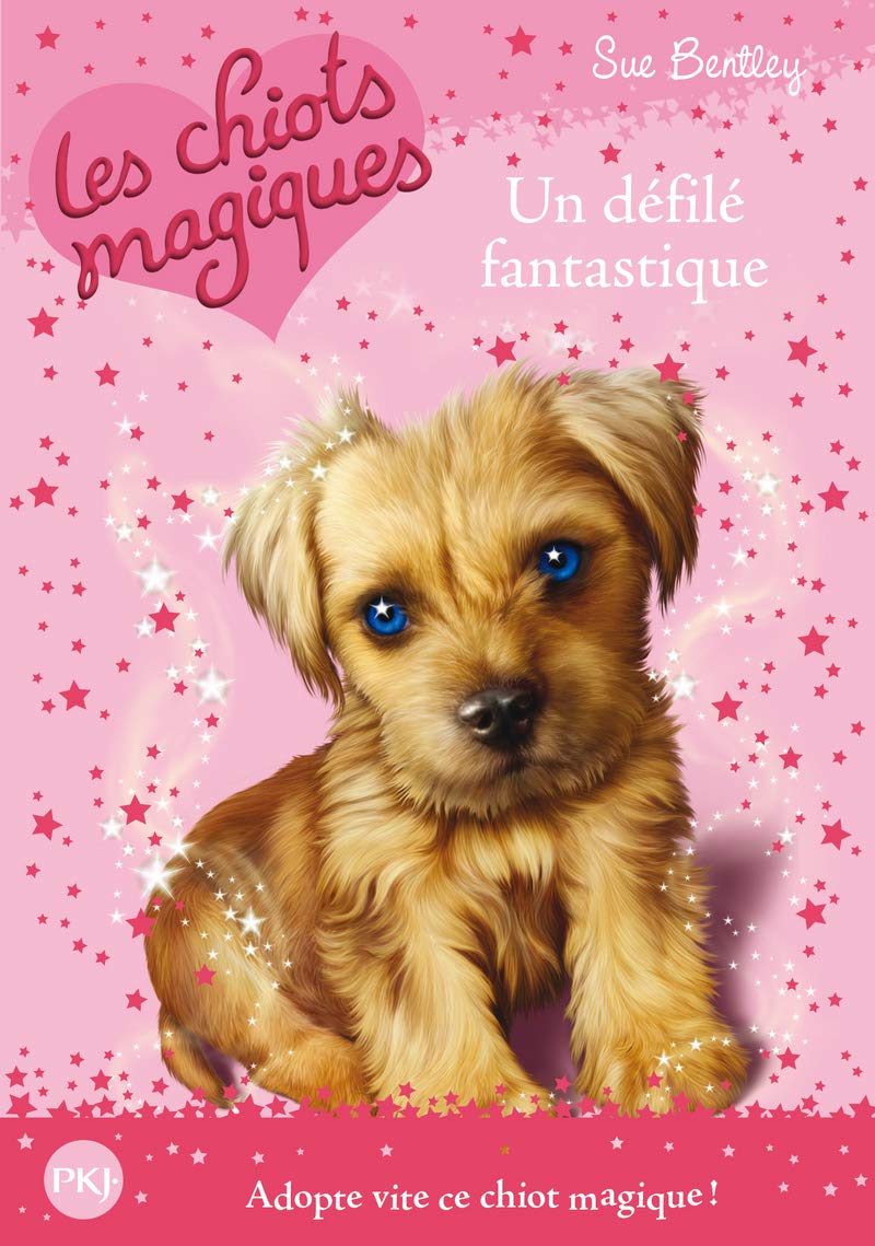 Les Chiots magiques - tome 07 : Un défilé fantastique (07) 9782266207942