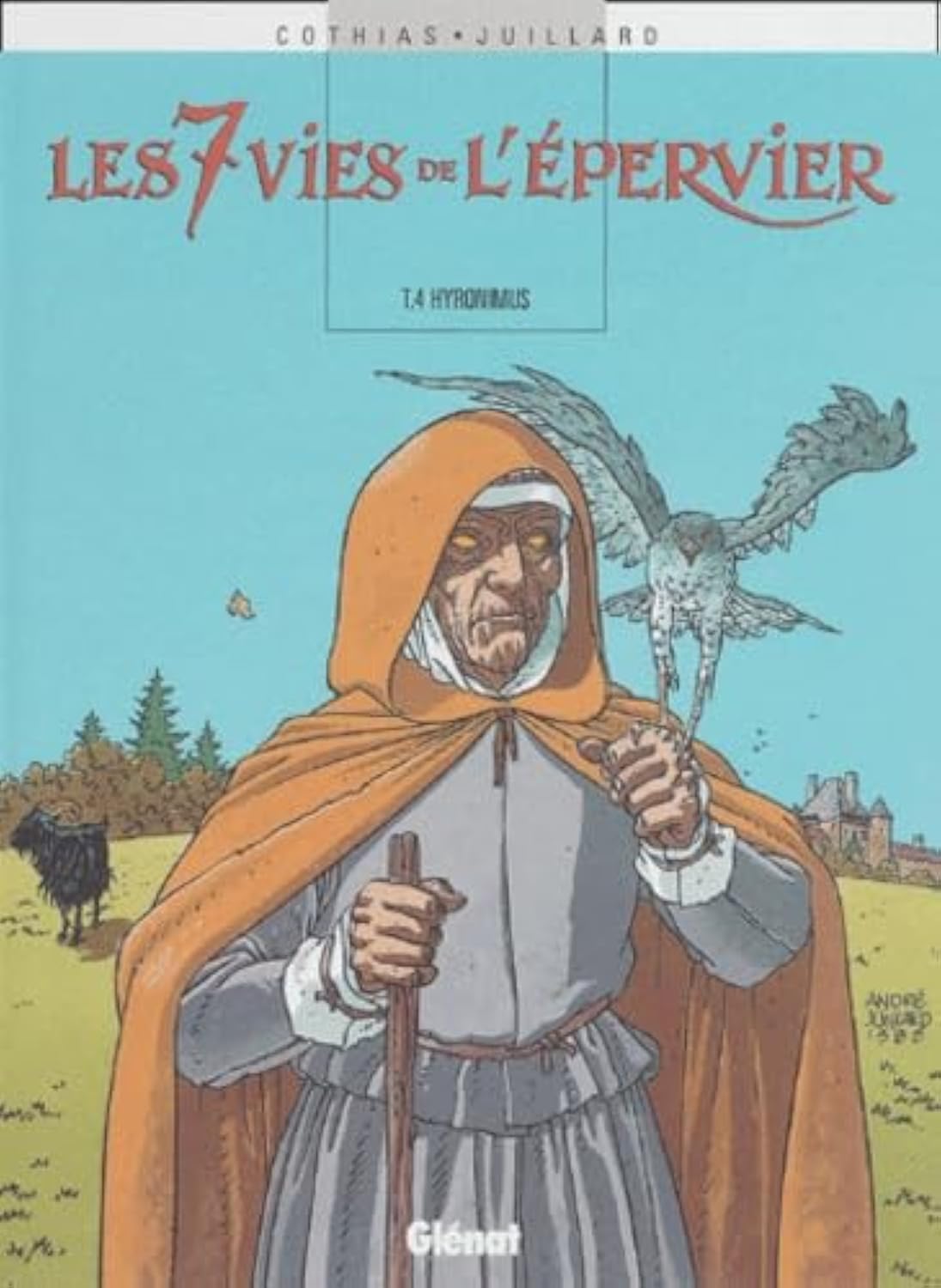 Les 7 Vies de l'Epervier - Tome 04: Hyronimus 9782723425384