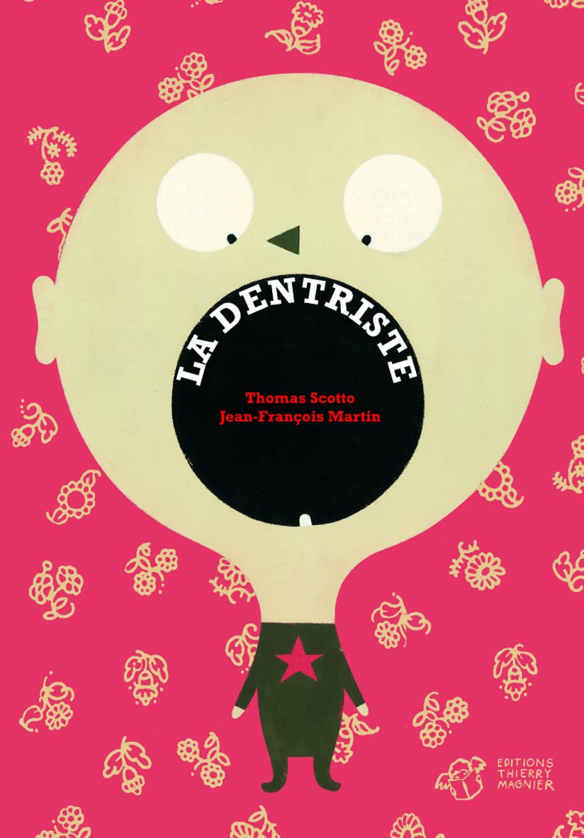 La dentriste 9782844204479