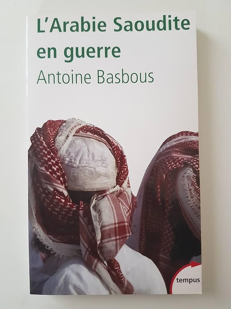 L'Arabie Saoudite en guerre 9782262022396
