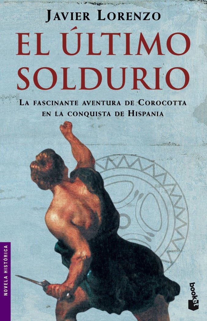 El último soldurio 9788408065784
