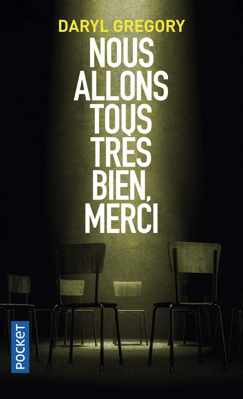 Nous allons tous très bien, merci 9782266277594