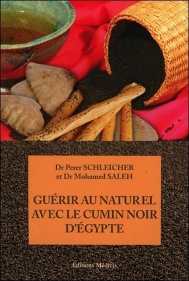 Guérir au naturel avec le Cumin Noir d'Egypte 9782853271943