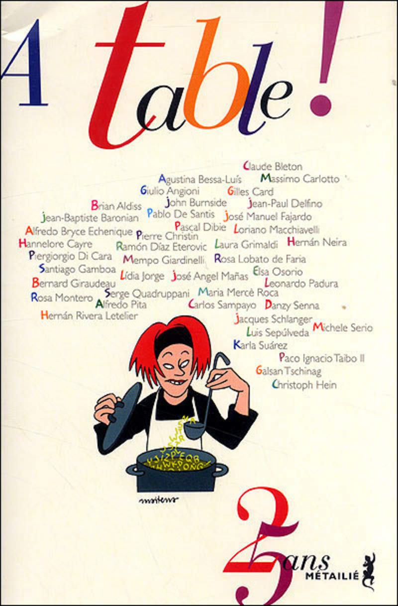 A table ! anthologie des auteurs des éditions Métailié 9782864245131