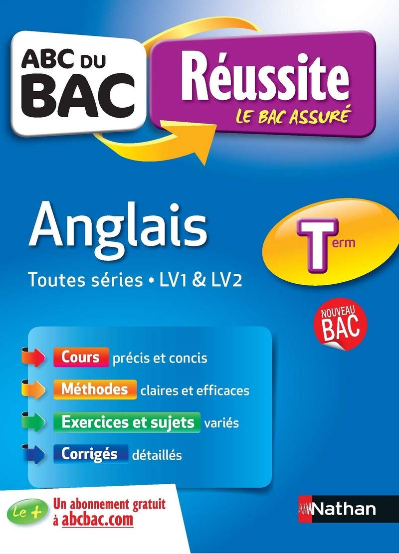 ABC du BAC Réussite Anglais Term Toutes séries - LV1 et LV2 9782091893556