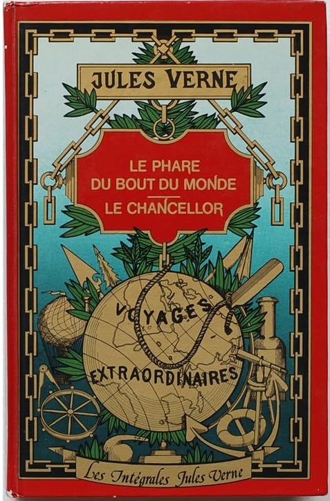 LE PHARE DU BOUT DU MONDE.LE CHANCELLOR.
