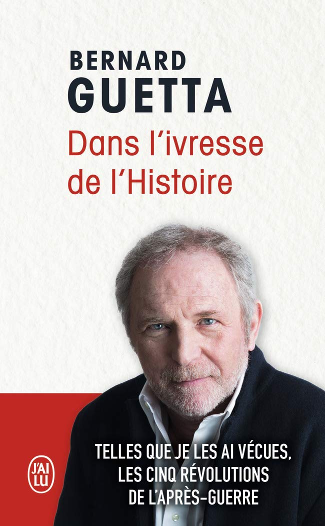 Dans l'ivresse de l'Histoire 9782290163511