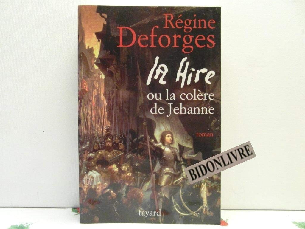 La Hire: ou La colère de Jehanne 9782213624976