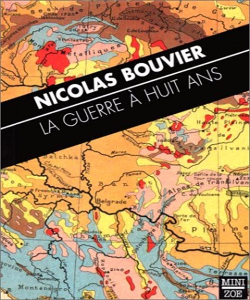 La Guerre a huit ans 9782881823763