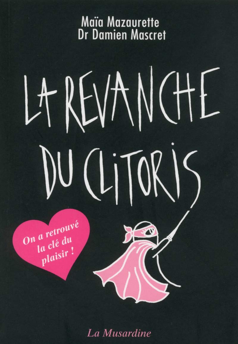 La revanche du clitoris 9782842717674