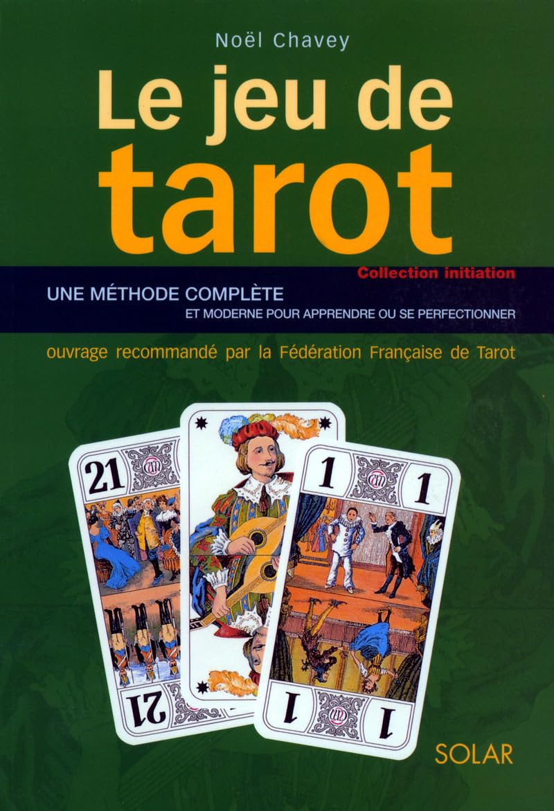 Le jeu de tarot : De l'initiation à la compétition 9782263025426