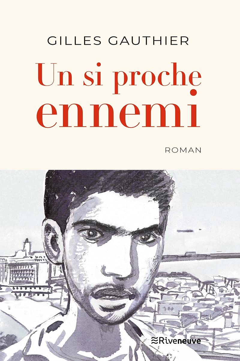 Un si proche ennemi 9782360136162