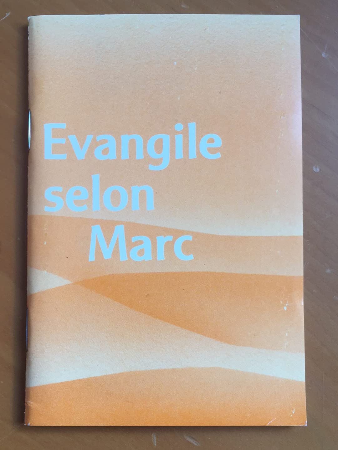 Evangile selon marc. edition pour la diffusion de l'evangile. 9782900319314