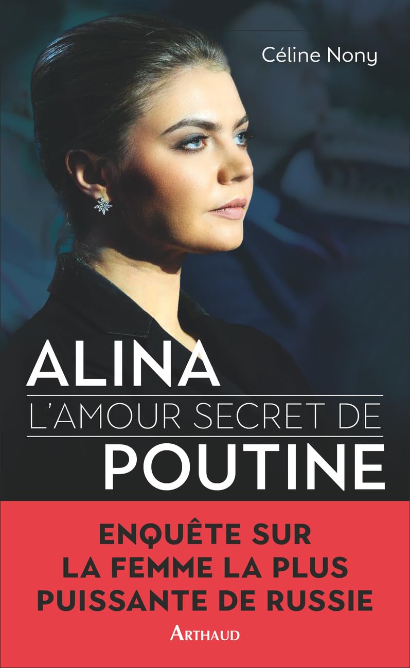 Alina: L'amour secret de Poutine 9782080418401