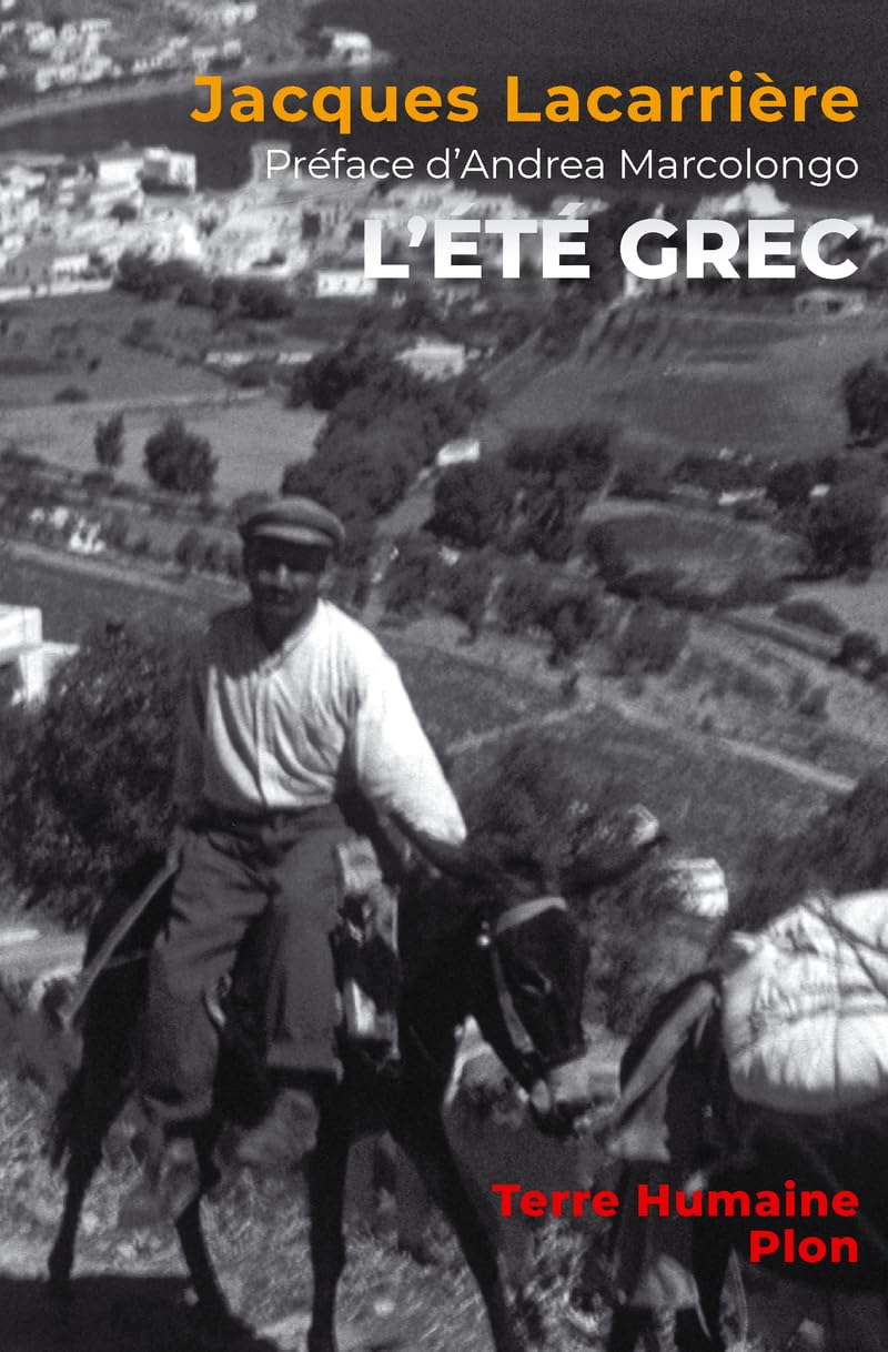 L'Été grec - Nouvelle édition avec une préface inédite d'Andrea Marcolongo 9782259322522