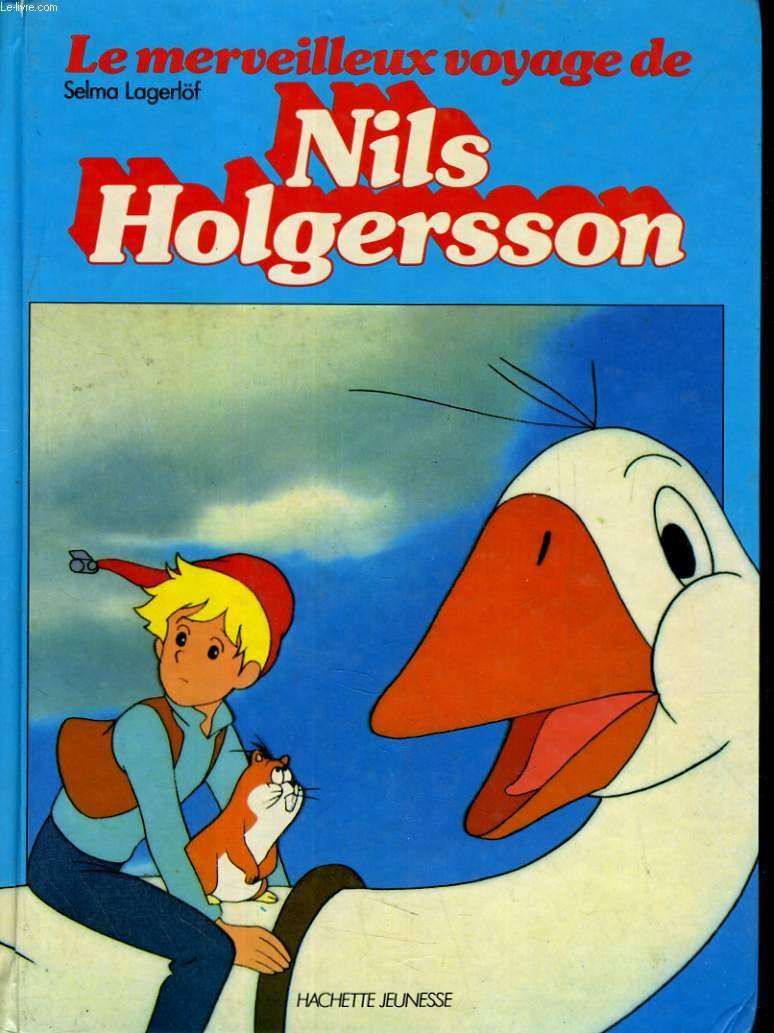 La merveilleux voyage de nils holgersson 9782010105562