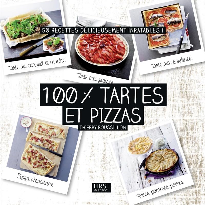 100 % tartes et pizzas 9782754083911