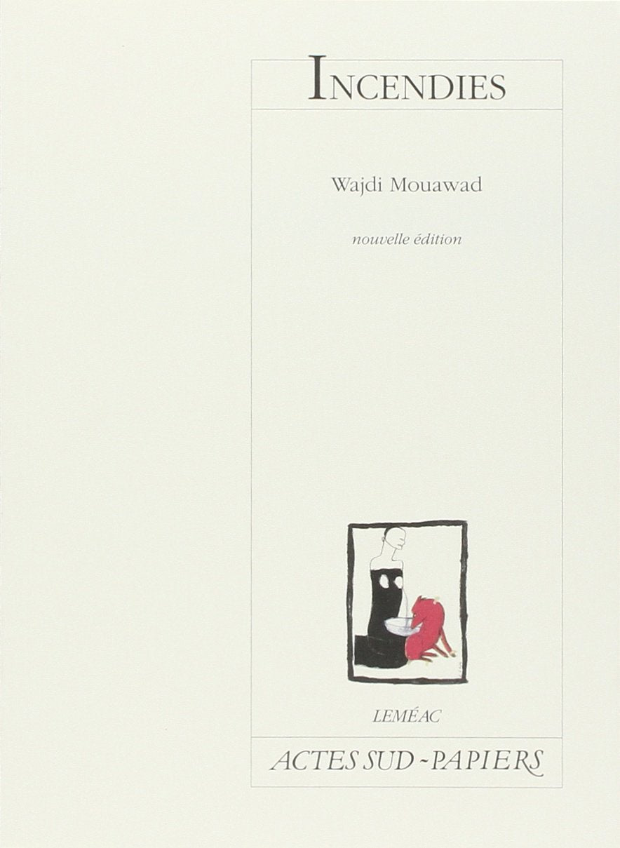 Incendies 9782742783366