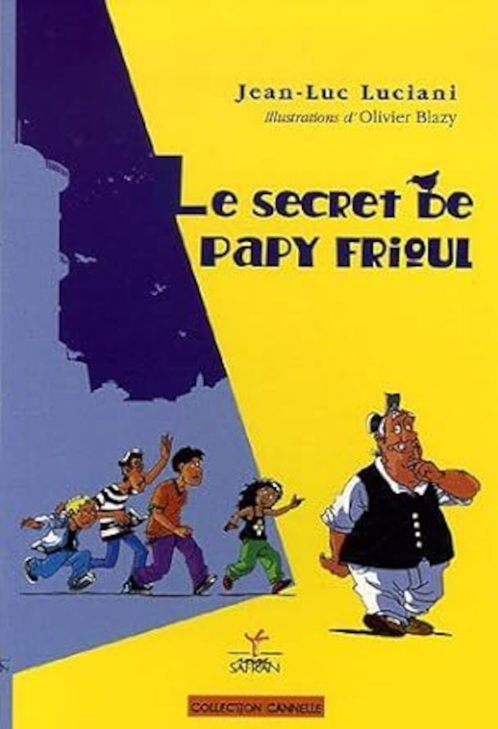 Le secret de Papy Frioul 9782913647237
