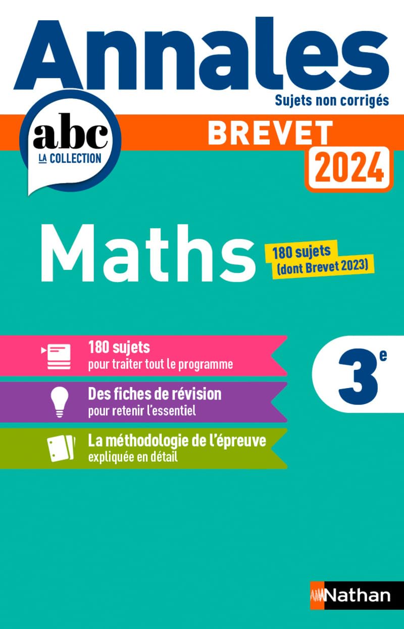 Annales ABC du Brevet 2024 - Maths 3e - Sujets non corrigés + fiches de révisions 9782095023515