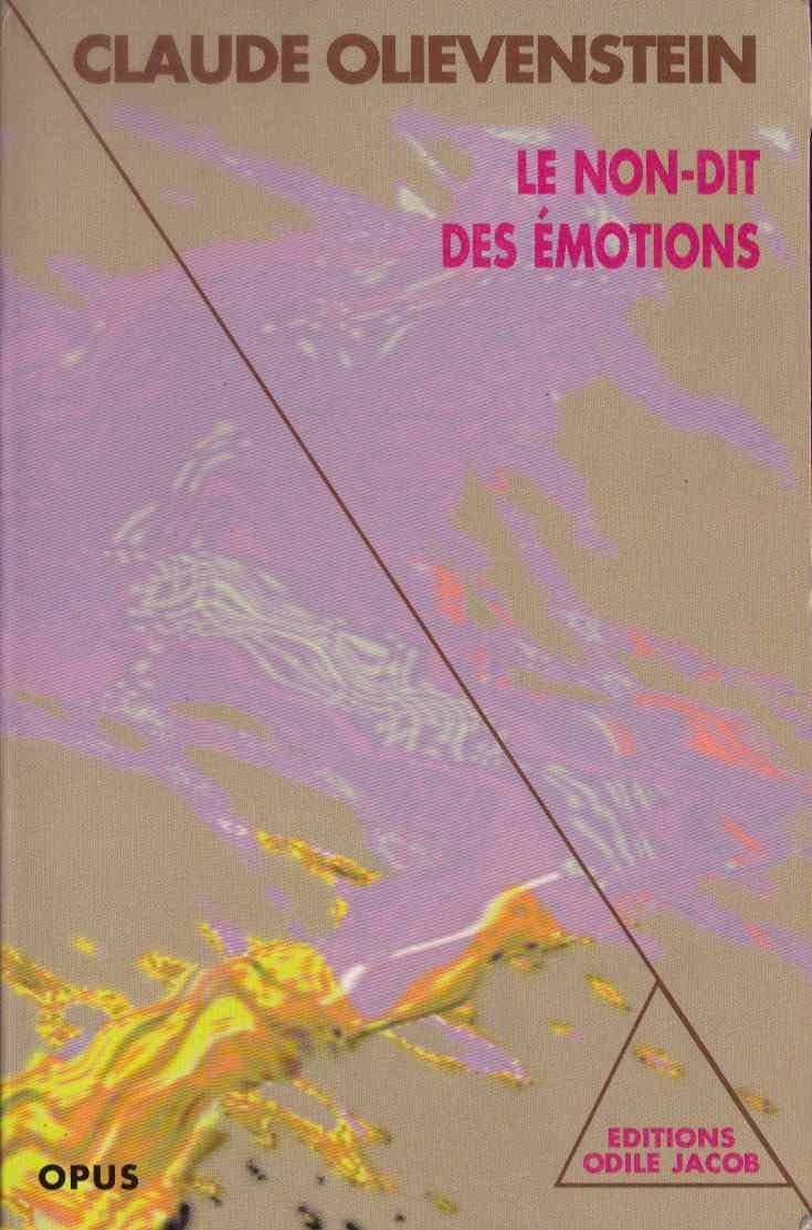 Le Non-dit des émotions 9782738103215