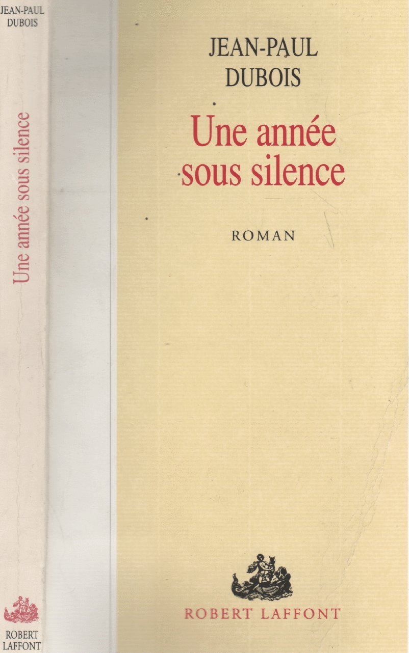 Une annee sous silence : roman 9782221073681