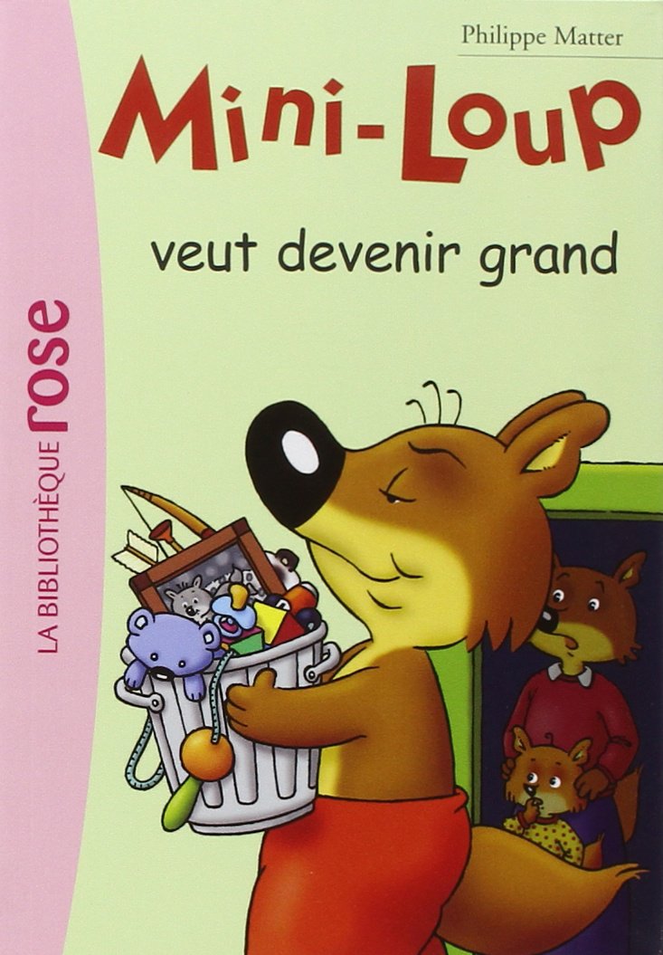 Mini-Loup veut devenir grand 9782012007932