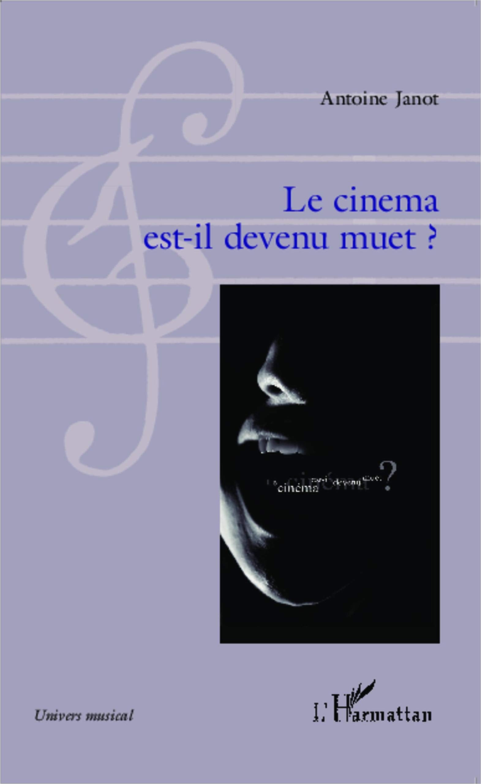 Le cinema est-il devenu muet? 9782343033136