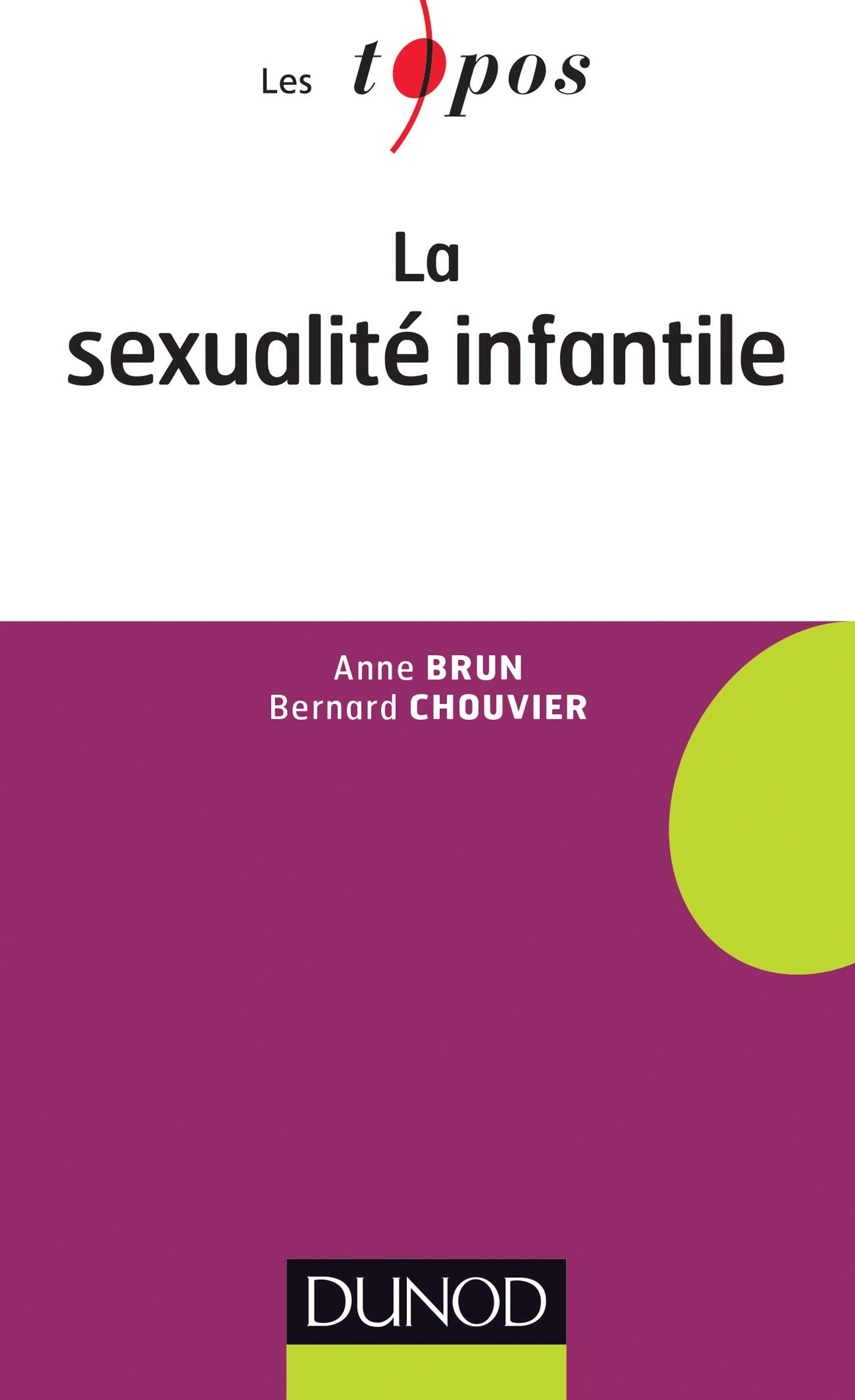 La sexualité infantile 9782100703777